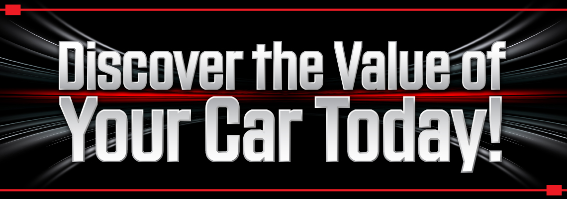 Discover the Value of Your Car Today