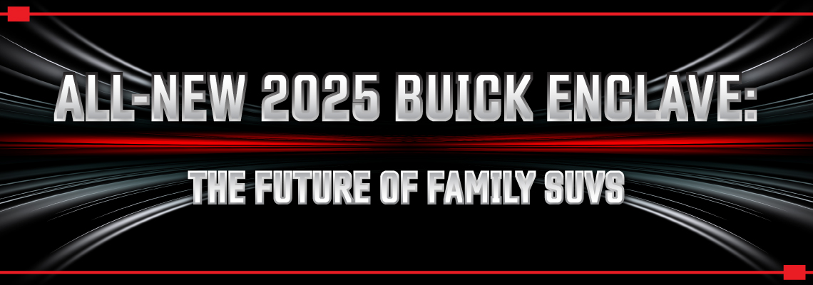 All-New 2025 Buick Enclave
