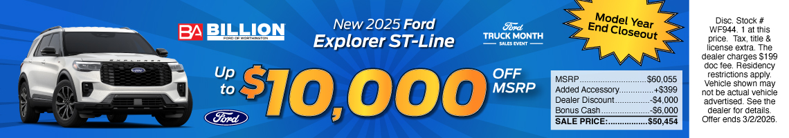 26FEB_BWF_NEW 2025 FORD EXPLORER ST-LINE