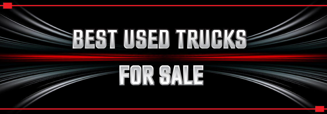 Best Used Trucks for Sale