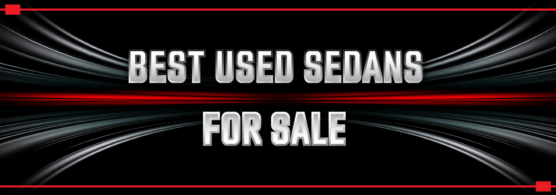 Best Used Sedans for Sale