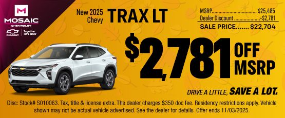 25OCT_MCHEV_MSRP_NEW 2025 CHEVY TRAX LT