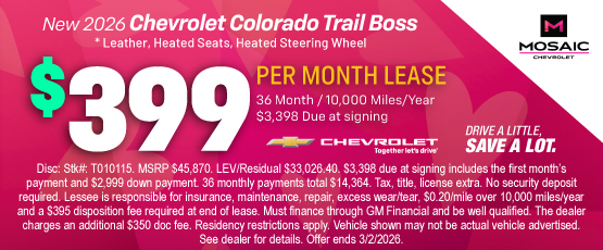 26FEB_MCHEV_LEASE_NEW 2026 CHEVROLET COLORADO TRAIL BOSS