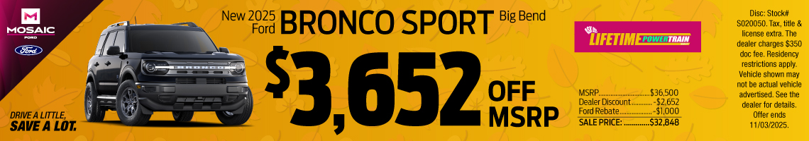 25OCT_MFORD_MSRP_NEW 2025 FORD BRONCO SPORT BIG BEND
