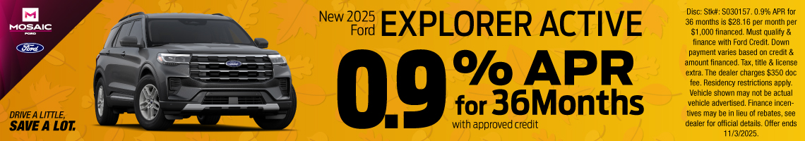25OCT_MFORD_APR_NEW 2025 FORD EXPLORER ACTIVE