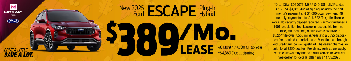 25OCT_MFORD_LEASE_NEW 2025 FORD ESCAPRE PLUG-IN HYBRID