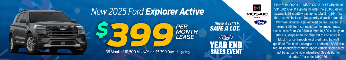 25DEC_MFORD_LEASE_NEW 2025 FORD EXPLORER ACTIVE