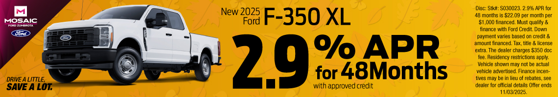 25OCT_MFZ_APR_NEW 2025 FORD F-350 XL